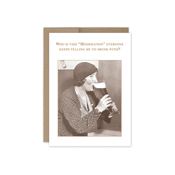 Moderation Birthday Card