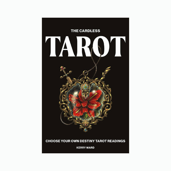 Cardless Tarot: Choose Your Own Destiny Tarot Readings